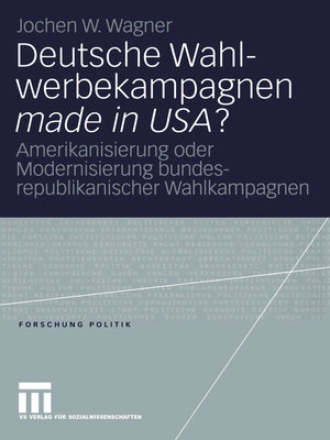 Deutsche Wahlwerbekampagnen made in USA? - ebook